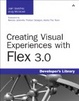 Cover of Creating Visual Experiences with Flex 3.0