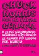 Cover of Chuck Norris non ha l'altra guancia