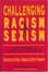 Cover of Challenging Racism and Sexism