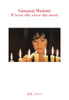 Cover of Il bene che viene dai morti