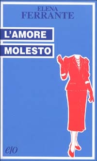 More about L'amore molesto