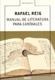 Cover of Manual de literatura para caníbales