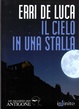 Cover of Il cielo in una stalla