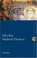Cover of Fifty Key Medieval Thinkers
