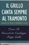 Cover of Il Grillo canta sempre al tramonto