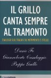 Più riguardo a Il Grillo canta sempre al tramonto