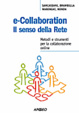 Cover of E-Collaboration. Il senso della rete