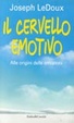 Cover of Il cervello emotivo