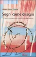 Cover of Segni come disegni