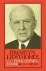 David Martyn Lloyd-Jones : The Fight of Faith 1939-1981