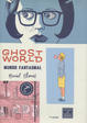 Cover of Ghost World / Mundo fantasmal
