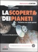 Cover of La scoperta dei pianeti