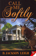 Cover of Call Me Softly