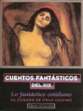 CUENTOS FANTÁSTICOS DEL XIX - 2 Lo fantástico cotidiano