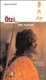 Cover of Ötzi, the iceman. The full facts at a glance