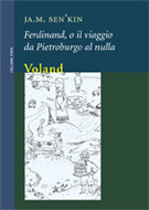 More about Ferdinand, o il viaggio da Pietroburgo al nulla