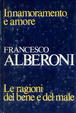 Cover of Innamoramento e amore - Le ragioni del bene e del male