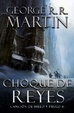Cover of Choque de reyes