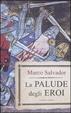 Cover of La palude degli eroi