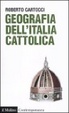 Cover of Geografia dell'Italia cattolica