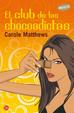 Cover of EL CLUB DE LAS CHOCOADICTAS