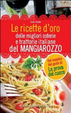 Cover of Le ricette d'oro delle migliori osterie e trattorie italiane del Mangiarozzo