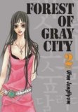 Forest of Gray City 2
