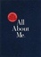 Cover of "All About Me"