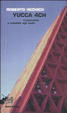 Cover of Yucca 4CH. L'essenziale è invisibile agli occhi