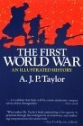 The First World War A.J.P. Taylor