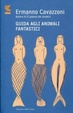 Cover of Guida agli animali fantastici