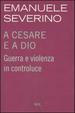 Cover of A Cesare e a Dio