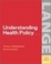 Cover of "Understanding Health Policy"