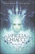 Cover of La figlia dei ghiacci