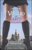 Voglio un marito italiano Dall'est per amore?