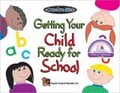 Getting Your Child Ready for School
