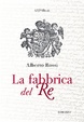 Cover of La fabbrica del Re
