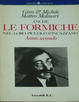 Cover of Anche le formiche nel loro piccolo s'incazzano. Anno secondo