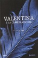 Cover of Valentina e la camera oscura