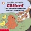 Clifford's Animal Sounds (clifford Y Los Sonidos De Los Animales) (Clifford)
