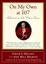 Cover of 'On My Own at 107'