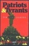 Cover of 'Patriots and Tyrants'