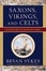 Cover of "Saxons, Vikings, and Celts"