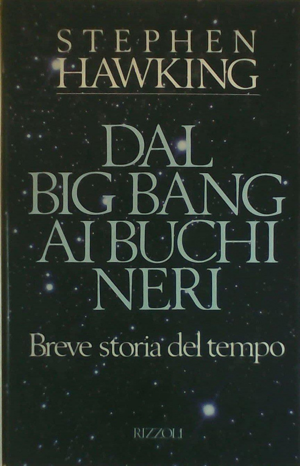Immagine di Dal big bang ai buchi neri