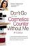 Cover of 'Don't Go to the Cosmetics Counter Without Me'