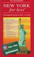 Cover of New York for Less