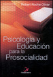 Cover of Psicología y Educación para la prosocialidad