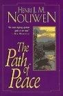 Path Of Peace, The (The Path)