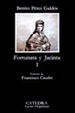 Cover of Fortunata y Jacinta ~ Vol. I