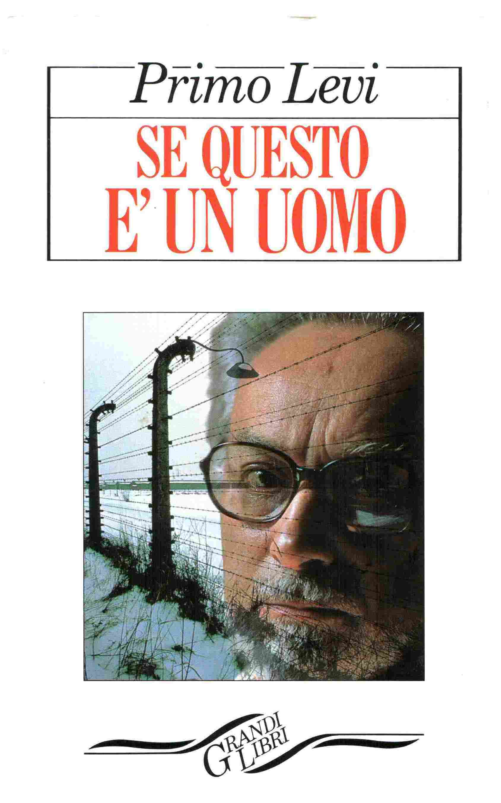 Primo Levi Se Questo È Un Uomo Commento Libro